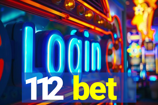 112 bet